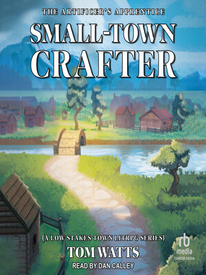Small-Town Crafter - Audiobook